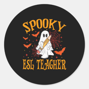 Soky Esl Teacher Ghost Funny Halloween School Wome Runder Aufkleber