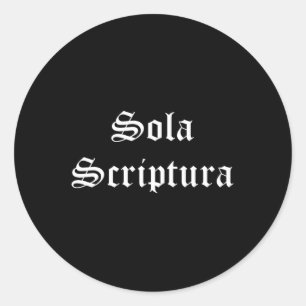 Sola Scriptura Alone Five Solas Runder Aufkleber