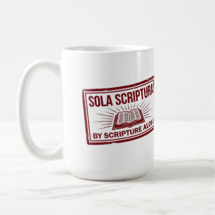 Sola Scriptura Durch Die Schrift Allein Roter Stem Kaffeetasse