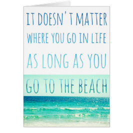 Solange du zur Beach Card gehst