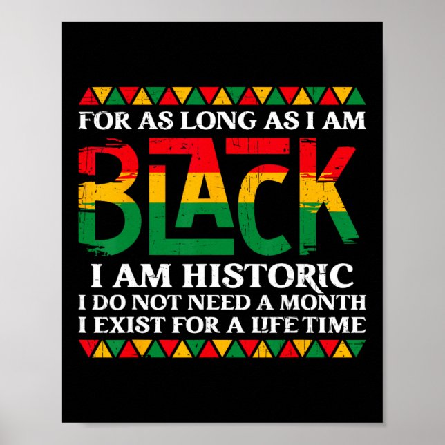 Solange ich schwarz bin, bin ich historisch Schwar Poster (Vorne)