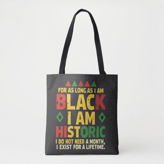 Solange ich schwarz bin, bin ich historisch tasche (Vorderseite)