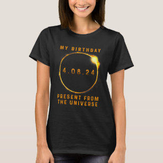 Solar-Eclipse 2024 Geburtstag Vorläufig 4,8,24 Ins T-Shirt