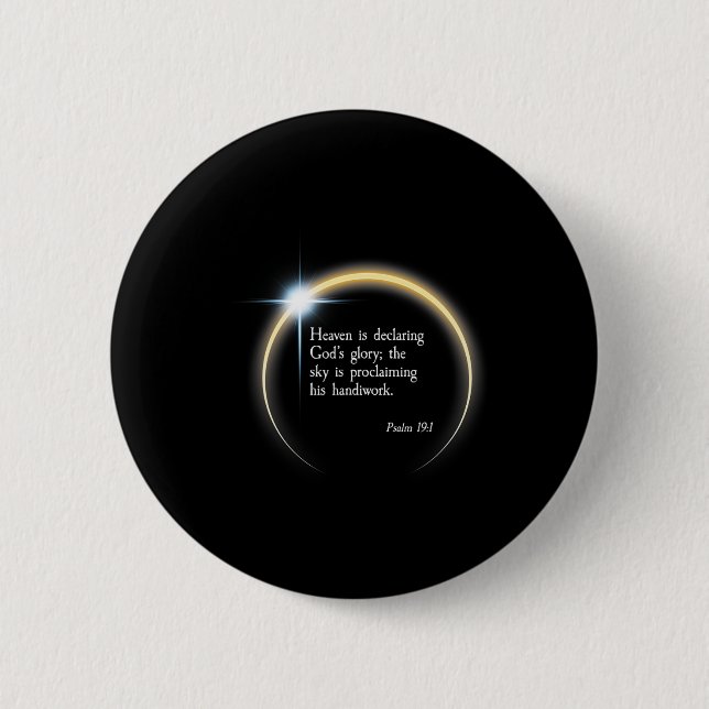 Solar Eclipse 2024 - Psalm 191 Button (Vorderseite)
