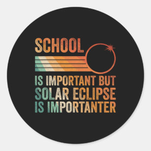 Solar Eclipse 2024 Shirt School Solar Eclipse I Runder Aufkleber