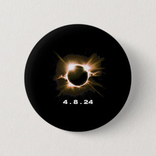 Solar Eclipse 4.8.24 Totality Event 2024 Souvenir Button