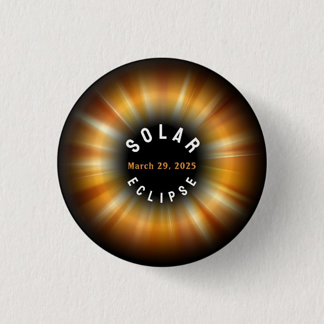 Solar Eclipse American Event 3.29.2025 Button (Vorderseite)