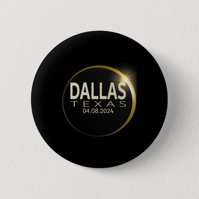 Solar Eclipse Dallas Texas 8. April 2024 Ecli Button (Vorderseite)