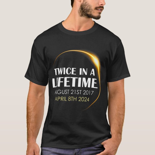 Solar Eclipse Fun zweimal im Leben 2024 Solar ecl T-Shirt (Vorderseite)