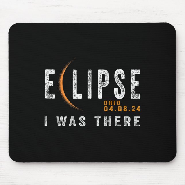 Solar Eclipse Ohio Ich war dort Totality Eclipse Mousepad (Vorne)