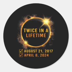 Solar-Eclipse zweimal im Leben 2024 Solar-Eclipse Runder Aufkleber