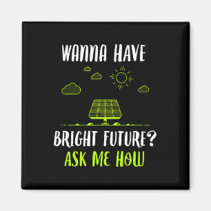 Solar Energy Solar Panels Helle Zukunft Funny Sola Magnet