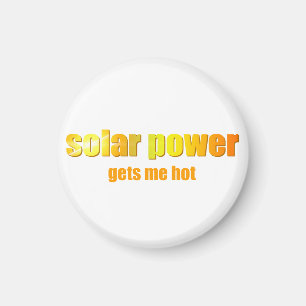 Solar Power heiß! Magnet
