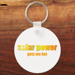 Solar Power heiß! Schlüsselanhänger