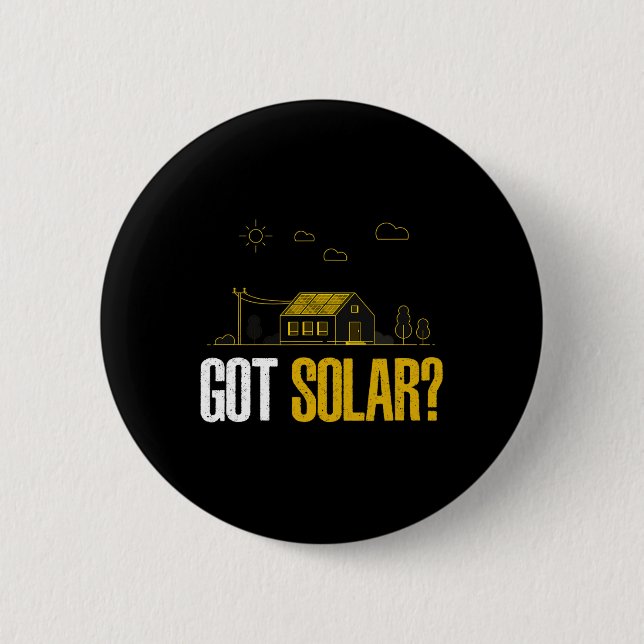 Solarenergie Got Solarpaneele Funny Solar Power Button (Vorderseite)