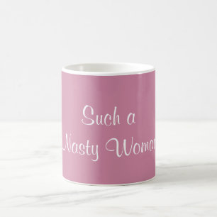 Solch eine eklige Frauen-Tasse Kaffeetasse
