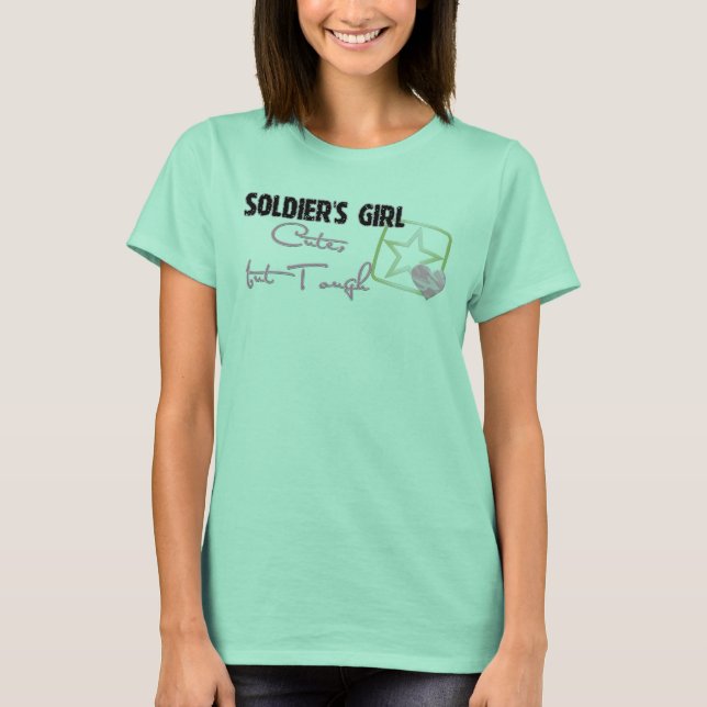 Soldat's Girl Niedlich, aber hart T-Shirt (Vorderseite)