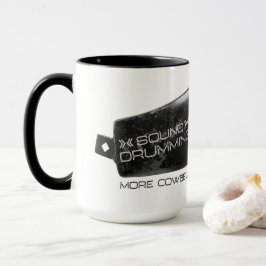 Solid, "mehr Cowbell trommelnd!" Tasse