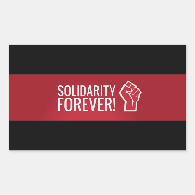 Solidarität für immer! rechteckiger aufkleber (Vorderseite)