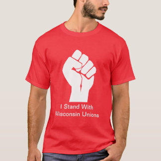 Solidarität mit Wisconsins Gewerkschaften T-Shirt