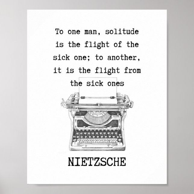 SOLITUDE schwarz-weiß Zitat von Nietzsche Poster (Vorne)