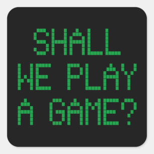 Sollen wir ein Spiel spielen? Quadratischer Aufkleber