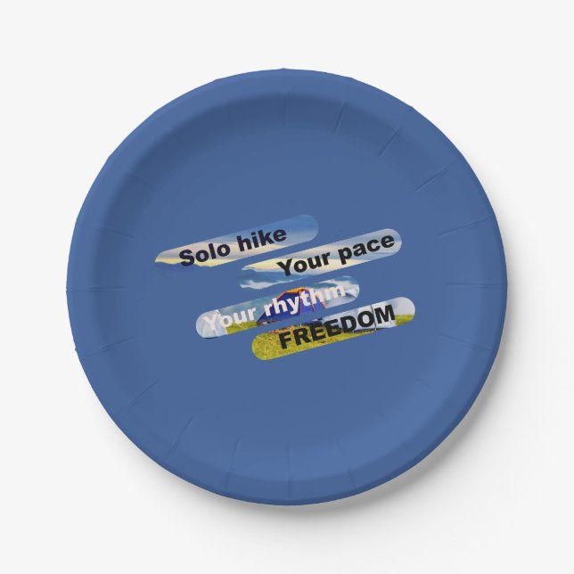 Solo Wanderung, Tempo, Rhythmus, Freiheit. Pappteller (Vorderseite)