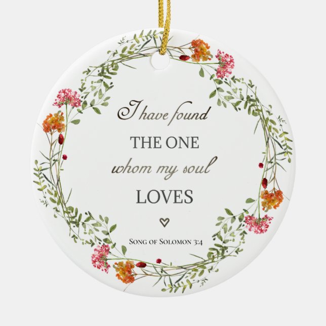 Solomon 3:4 Bibelverse Blumenreath Keramik Ornament (Vorne)