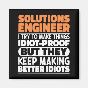 Solution Engineer Ich versuche, die Dinge Cool zu Magnet