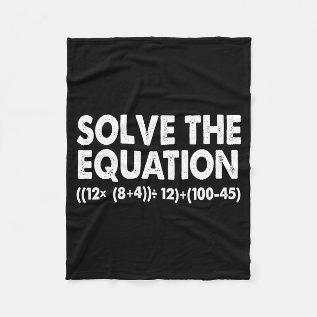 Solve The Equation Funny Math Teacher 67 Meme Six  Fleecedecke (Vorderseite)