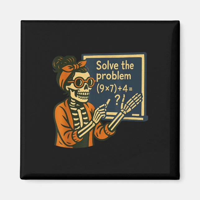 Solve The Problem 9x7+4 67 Meme Six Seven Skeleton Magnet (Vorne)