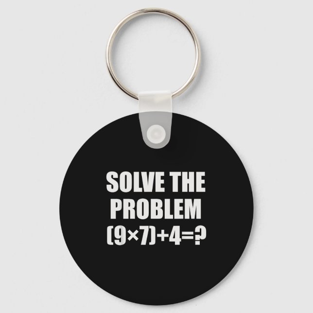 Solve The Problem Funny 67 Meme Brainrot Math Teac Schlüsselanhänger (Vorderseite)
