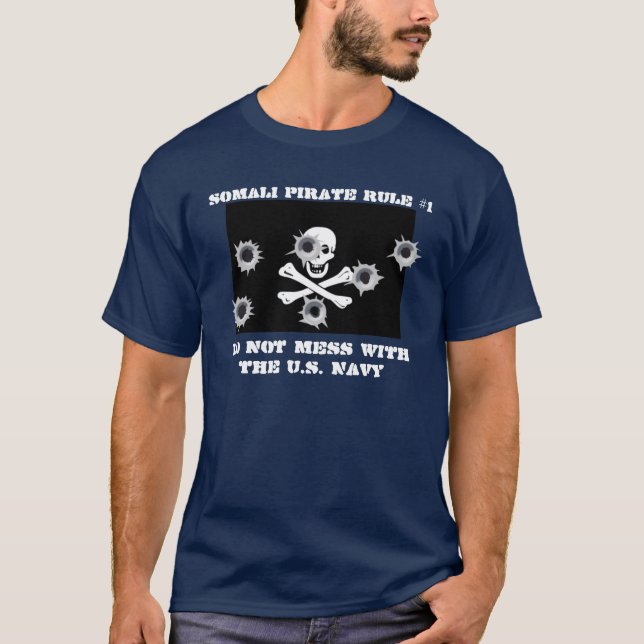 Somalische Piraten-Regel #1 T-Shirt (Vorderseite)