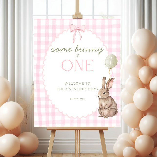 Some Bunny is One Birthday Welcome Sign Poster (Von Creator hochgeladen)