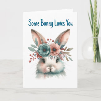 Some Bunny Loves You Greeting  Karte