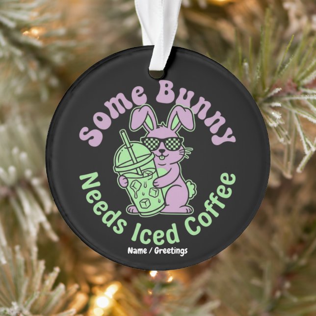  Some Bunny Needs Iced Coffee Retro Spring Easter  Ornament (Baum)