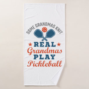 Some Grandmas Knit Real Grandmas Play Pickleball