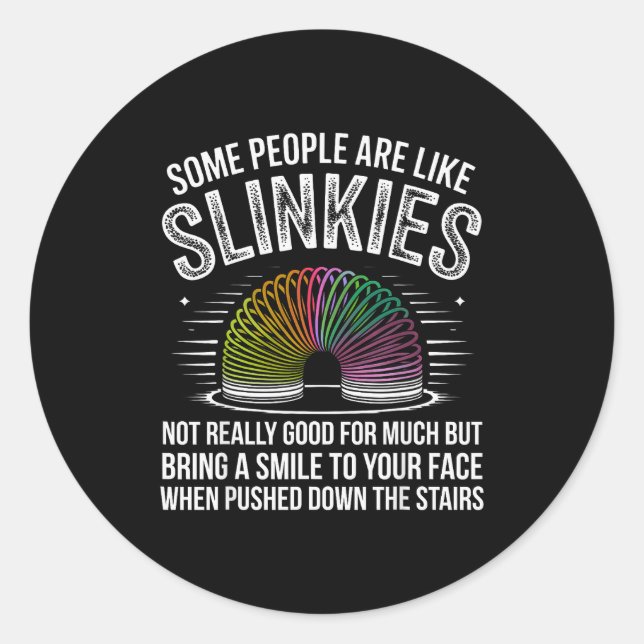 Some People Are Like Slinkies Funny Humor Retro Sa Runder Aufkleber (Vorderseite)