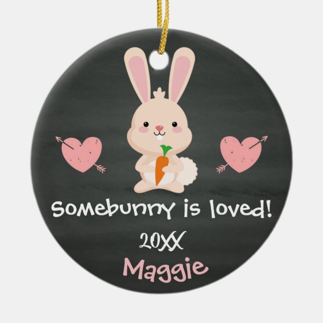 Somebunny ist Liebling Pink Bunny Adoption Geschen Keramikornament (Vorne)