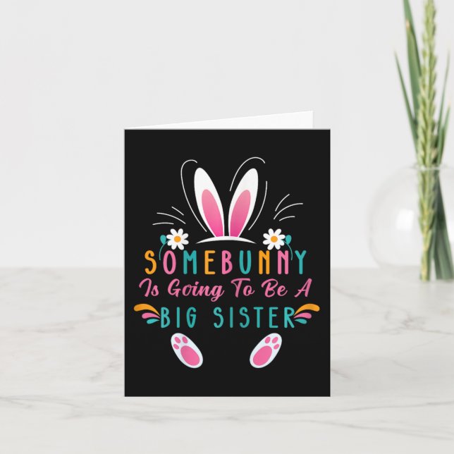 Somebunny wird eine große Schwester zu Ostern Preg Karte (Vorderseite)