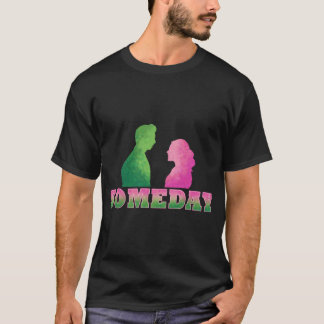 Someday retro friends T-Shirt