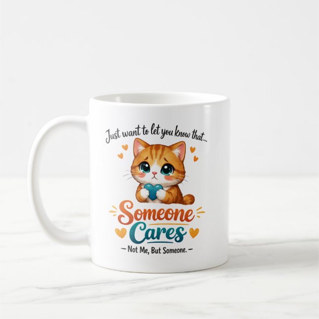 Someone Cares (Not Me) Funny Cat Coworker Kaffeetasse (Links)