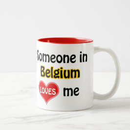 Someone in Belgium loves me Zweifarbige Tasse