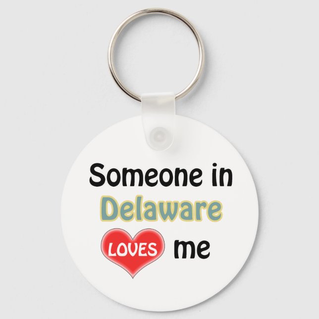 Someone in Delaware Loves Schlüsselanhänger (Vorderseite)