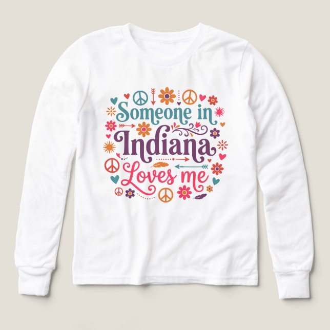 Someone in Indiana Loves Me Boho Hippie Design (Motif recto)