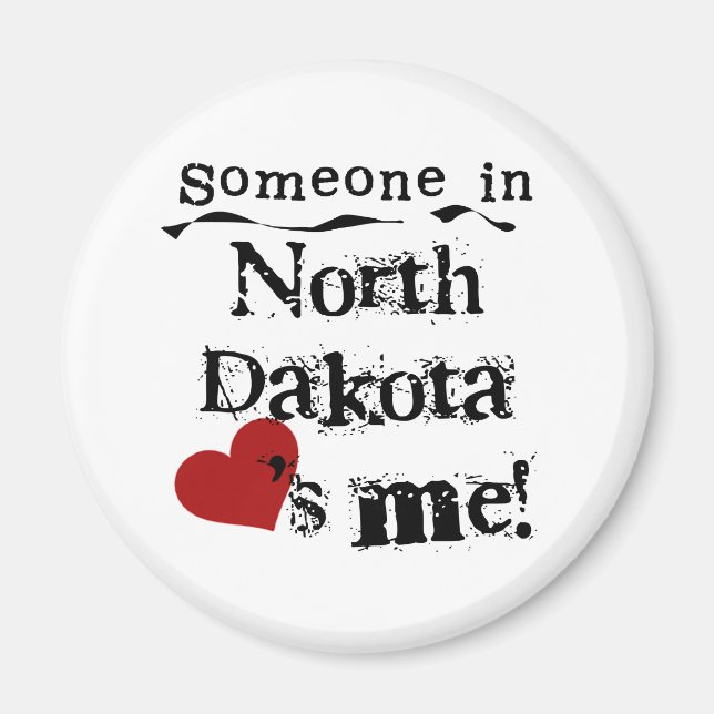 Someone in North Dakota Loves Magnet (Vorne)