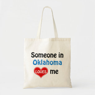 Someone in Oklahoma loves me Tragetasche