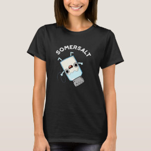 Somersalz Funny Somersault Salt Pun Dark BG T-Shirt