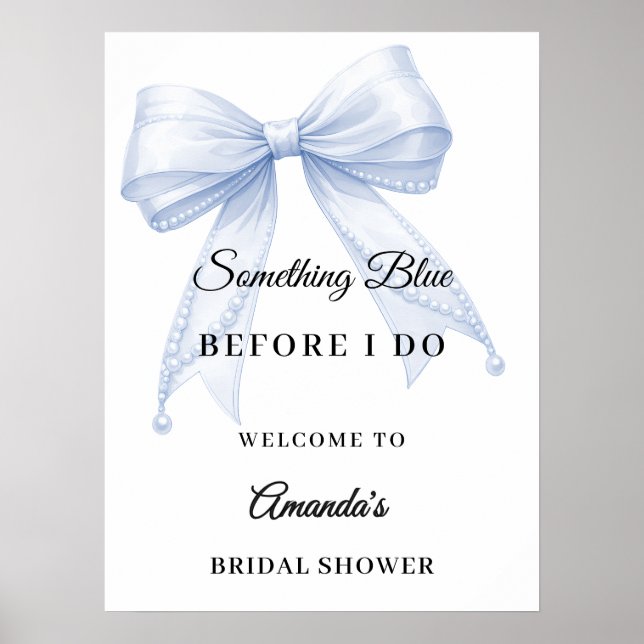 Something blue bow Bridal Shower welcome Poster (Vorne)