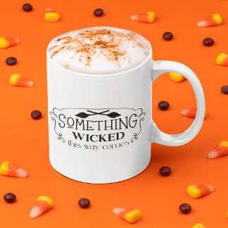 Something Wicked This Way Comes Halloween Zweifarbige Tasse
